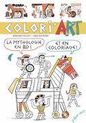 Colori'art : la mythologie en BD et en coloriage